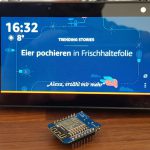 Echo Show mit Wemos D1 mini